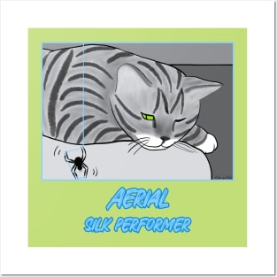 Aerial Silk Performer – funny cartoon of cat watching a spider spin Posters and Art